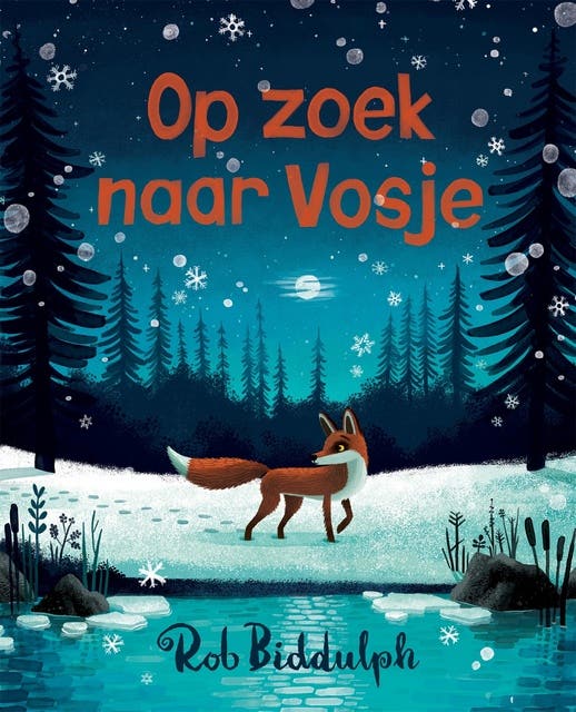 Op zoek naar Vosje – omslag van het luisterboek van Rob Biddulph