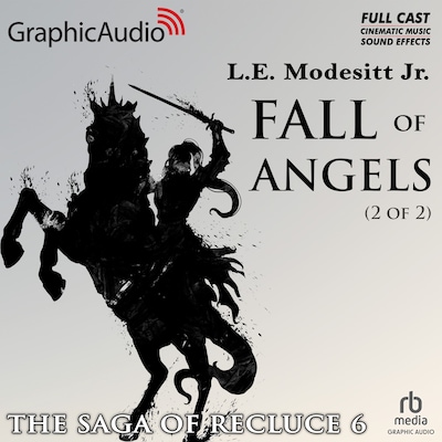 Fall of Angels (2 of 2) [Dramatized Adaptation] – omslag til lydbogen af L.E. Modesitt, Jr.