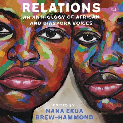 Relations – okładka audiobooka, autor Nana Ekua Brew-Hammond