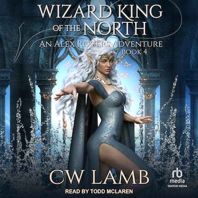 The Wizard King of the North – omslag til lydbogen af Charles Lamb
