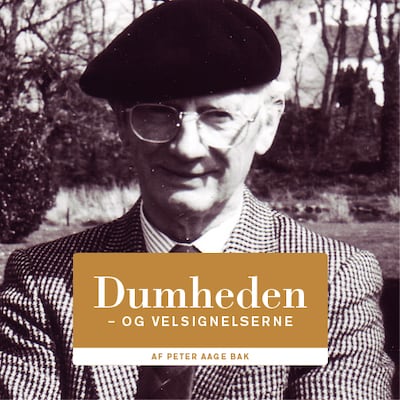 Dumheden – og velsignelserne – omslag til lydbogen af Peter Aage Bak