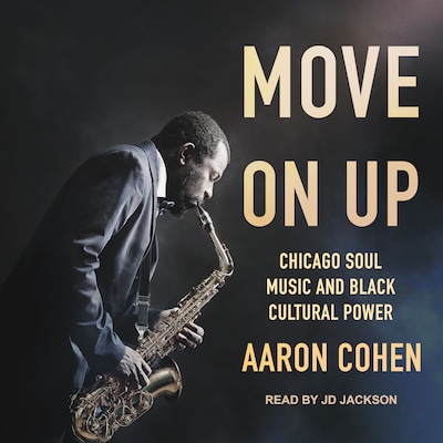 Move On Up – omslag til lydbogen af Aaron Cohen