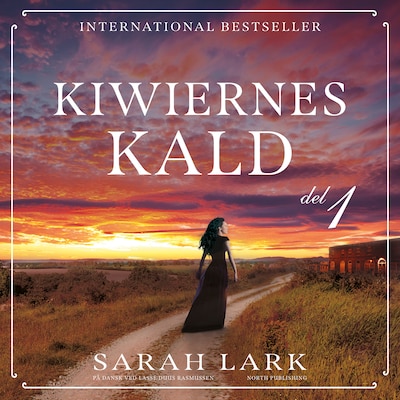 Kiwiernes kald - del 1 – omslag til lydbogen af Sarah Lark