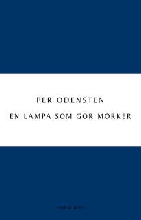 En lampa som gör mörker – omslag till ljudboken av Per Odensten