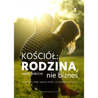 Kościół: rodzina, nie biznes – okładka audiobooka, autor Karol Sobczyk
