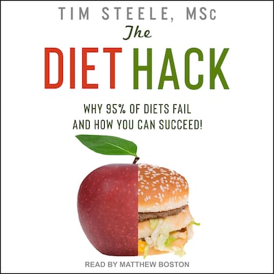 The Diet Hack – omslag til lydbogen af Tim Steele, MSc