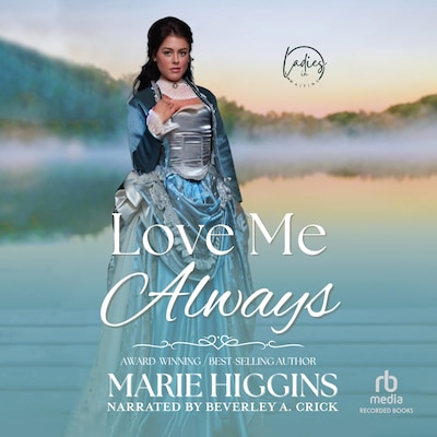 Love Me Always – omslag til lydbogen af Marie Higgins