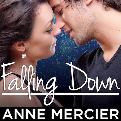 Falling Down – omslag til lydbogen af Anne Mercier
