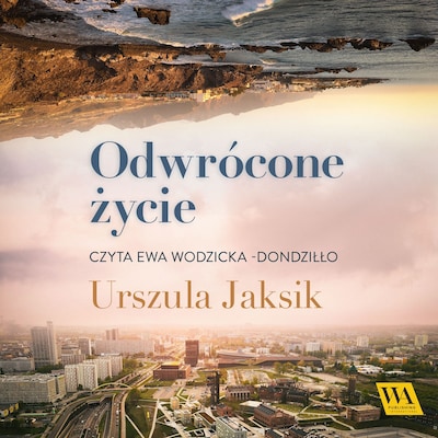 Odwrócone życie