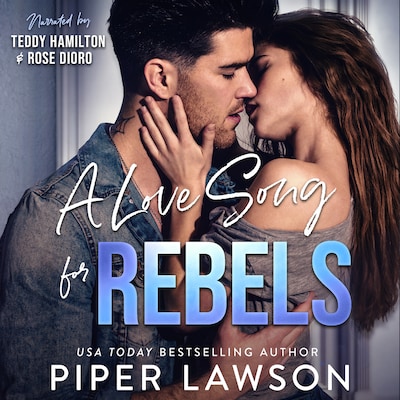 A Love Song for Rebels