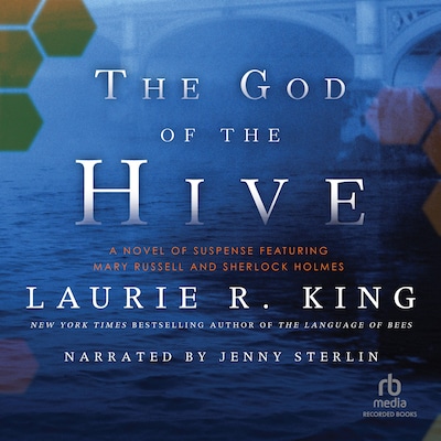 The God of the Hive – omslag til lydbogen af Laurie R. King