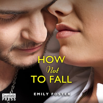 How Not to Fall – okładka audiobooka, autor Emily Foster