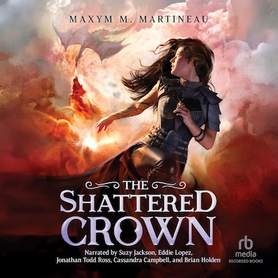 The Shattered Crown – omslag til lydbogen af Maxym M. Martineau