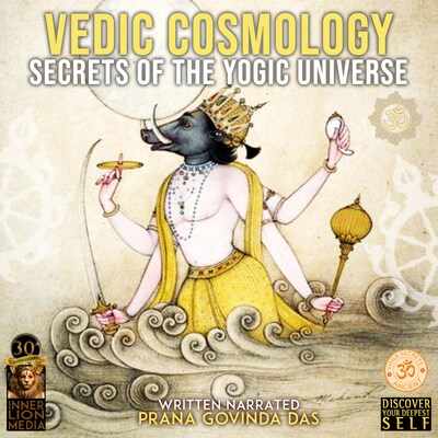 Vedic Cosmology – omslag til lydbogen af Prana Govinda Das