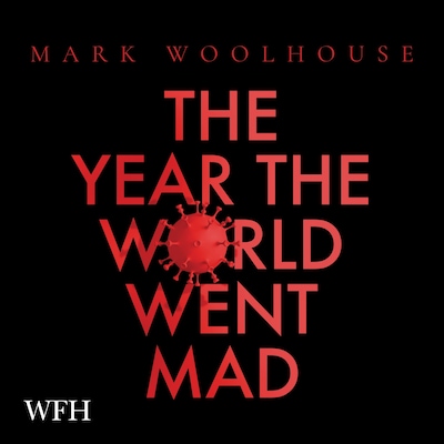 The Year the World Went Mad – omslag til lydbogen af Mark Woolhouse