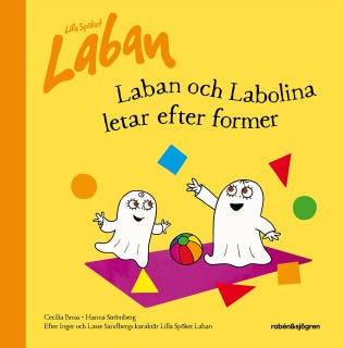 Laban och Labolina letar efter former – omslag till ljudboken av Cecilia Bross,Inger Sandberg