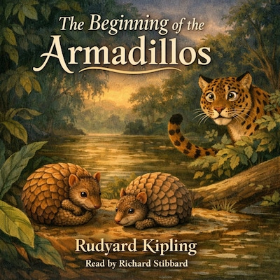 The Beginning of the Armadillos – omslag til lydbogen af Rudyard Stibbard