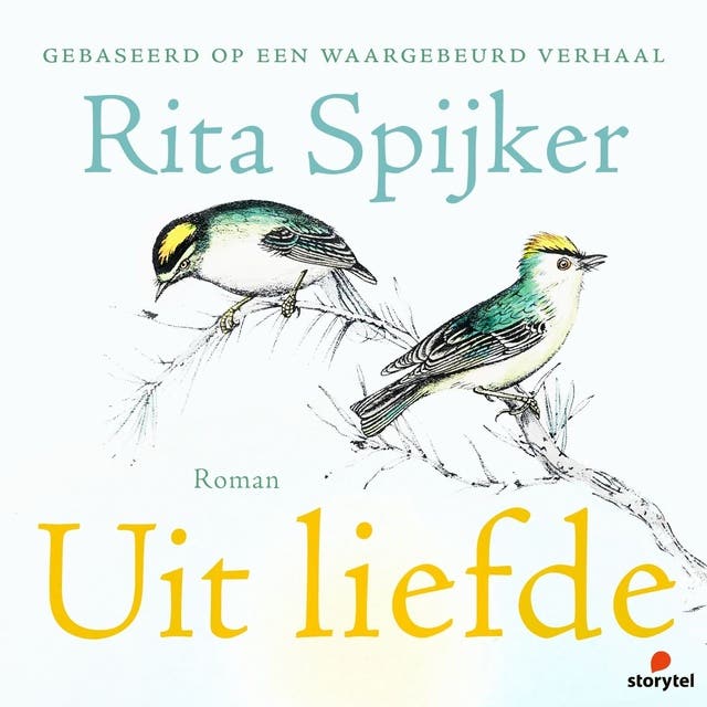 Uit liefde – omslag van het luisterboek van Rita Spijker