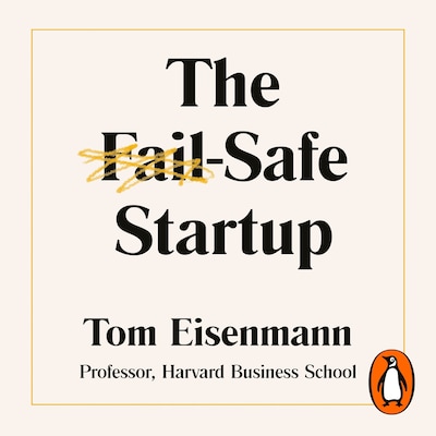 The Fail-Safe Startup – omslag til lydbogen af Tom Eisenmann