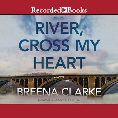 River, Cross My Heart – omslag til lydbogen af Breena Clarke