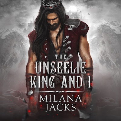 The Unseelie King and I