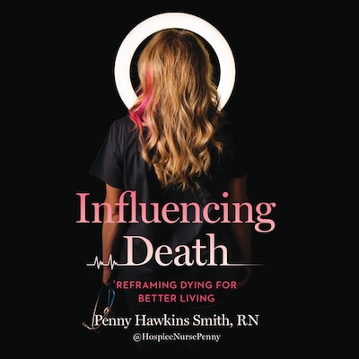 Influencing Death – omslag til lydbogen af Penny Hawkins Smith