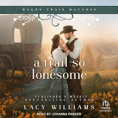 A Trail so Lonesome – omslag til lydbogen af Lacy Williams