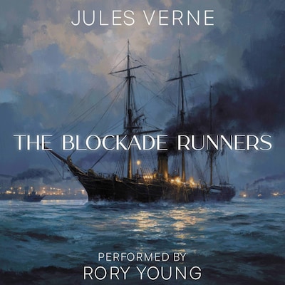 The Blockade Runners – omslag til lydbogen af Jules Verne