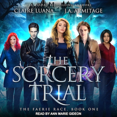 The Sorcery Trial – omslag til lydbogen af J.A. Armitage, Claire Luana