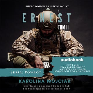 Ernest. Tom 2. Seria Powrót – okładka audiobooka, autor Karolina Wójciak
