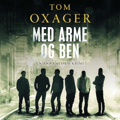 Med arme og ben – omslag til lydbogen af Tom Oxager