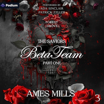 Beta Team: The Saviors, Part One – omslag til lydbogen af Ames Mills