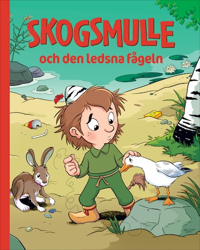 Skogsmulle och den ledsna fågeln
