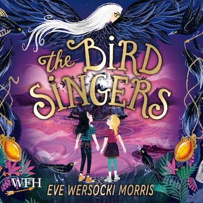 The Bird Singers – omslag til lydbogen af Eve Wersocki Morris