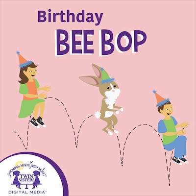 Birthday Bee Bop