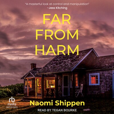 Far From Harm – omslag til lydbogen af Naomi Shippen