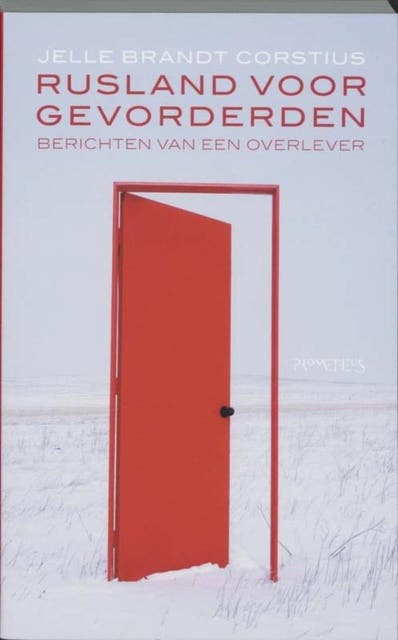 Rusland voor gevorderden: berichten van een overlever – omslag van het luisterboek van Jelle Brandt Corstius