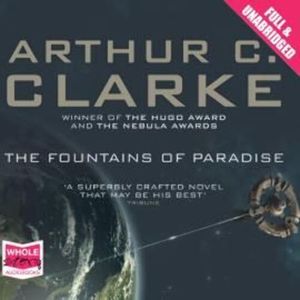 The Fountains of Paradise – okładka audiobooka, autor Arthur C. Clarke
