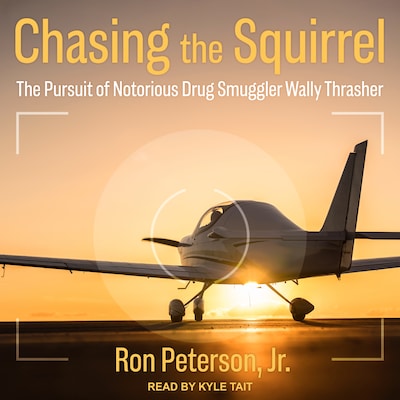 Chasing the Squirrel – omslag til lydbogen af Ron Peterson, Jr.