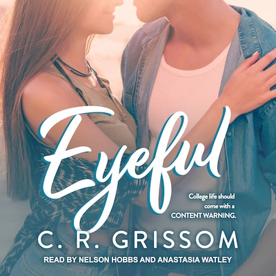 Eyeful – omslag til lydbogen af C.R. Grissom