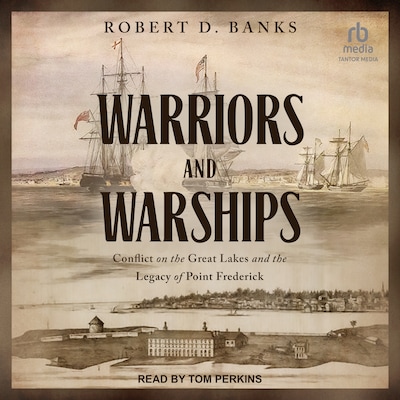 Warriors and Warships – omslag til lydbogen af Robert D. Banks