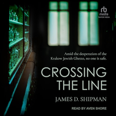 Crossing the Line – omslag til lydbogen af James D. Shipman