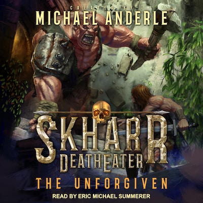 The Unforgiven – omslag til lydbogen af Michael Anderle