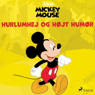 Mickey Mouse - Hurlumhej og højt humør – omslag til lydbogen af Disney