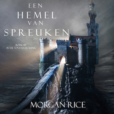 Een Hemel Van Spreuken (Boek #9 in de Tovenaarsring)
