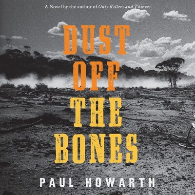 Dust Off the Bones – omslag til lydbogen af Paul Howarth