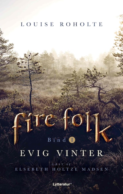 Evig vinter – omslag til lydbogen af Louise Roholte