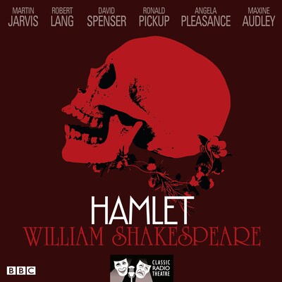 Hamlet (Classic Radio Theatre) – omslag til lydbogen af William Shakespeare