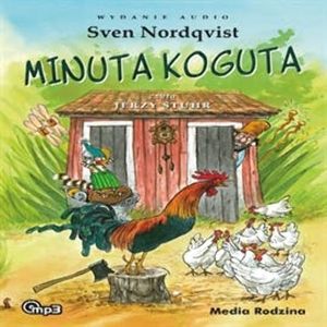 Minuta koguta – okładka audiobooka, autor Sven Nordqvist