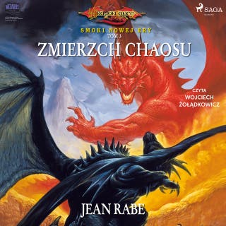 Dragonlance: Smoki Nowej Ery. Tom 3. Zmierzch chaosu